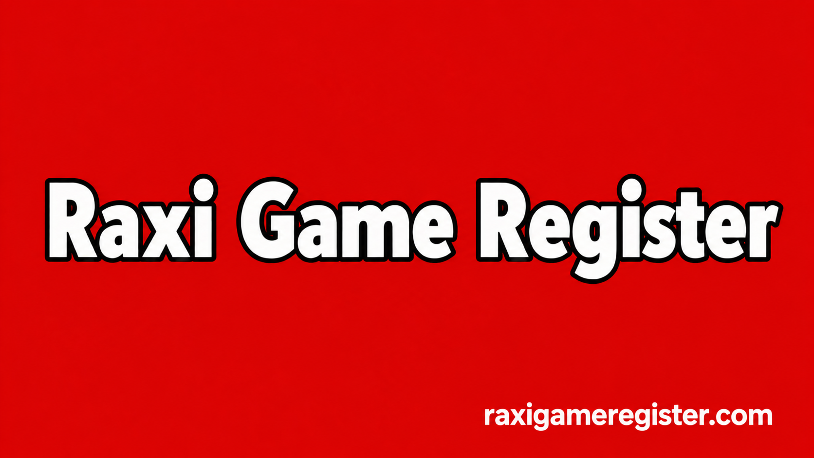 Raxi Game Login official website